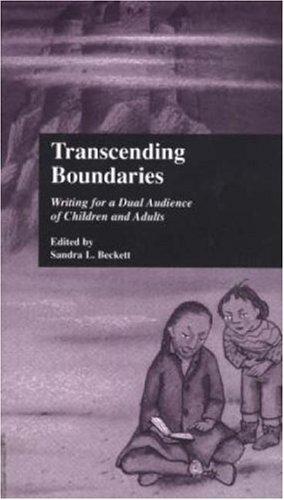 Transcending boundaries : writing for a dual audience of children and adults