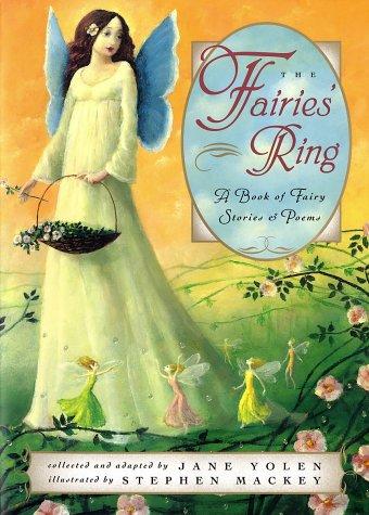 The fairies' ring  : a book of fairy stories & poems