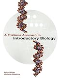 A problems approach to introductory biology
