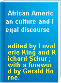African American culture and legal discourse
