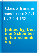 Class 2 transferases I : e c 2.1.1.1 - 2.1.1.152
