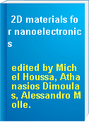 2D materials for nanoelectronics