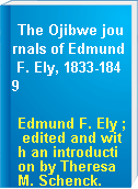 The Ojibwe journals of Edmund F. Ely, 1833-1849