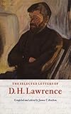 The selected letters of D.H. Lawrence