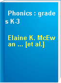 Phonics : grades K-3