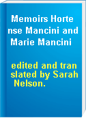 Memoirs Hortense Mancini and Marie Mancini