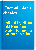 Football biomechanics