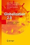 Globalization 2.0 a roadmap to the future from leading minds