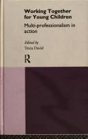 Working together for young children : multi-professionalism in action