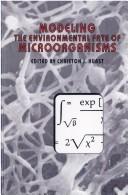 Modeling the environmental fate of microorganisms