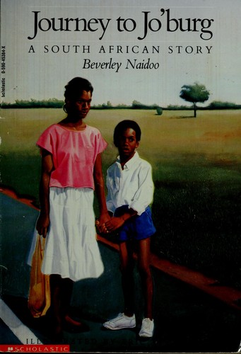 Journey to Jo'burg  : a South African story
