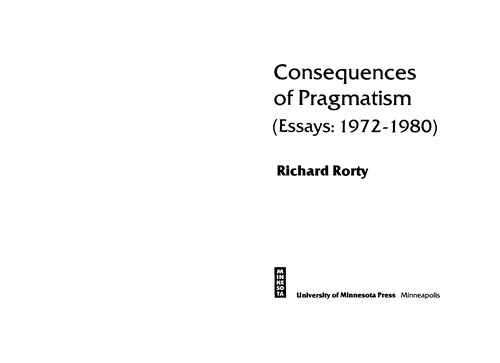 Consequences of pragmatism  : essays, 1972-1980