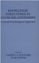 Knowledge structures in close relationships  : a social psychological approach
