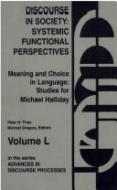 Discourse in society : systemic functional perspectives