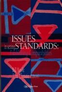 Issues in setting standards : establishing comparabilities