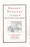 Infant tongues  : the voice of the child in literature