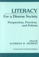 Literacy for a diverse society  : perspectives, practices, and policies