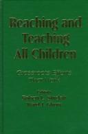 Reaching and teaching all children  : grassroots efforts that work