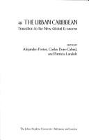 The Urban Caribbean  : transition to the new global economy