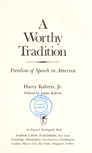 A worthy tradition  : freedom of speech in America