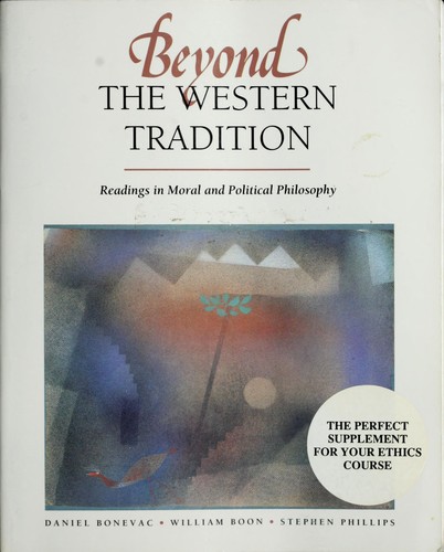 Beyond the Western tradition : readings in moral and political philosophy