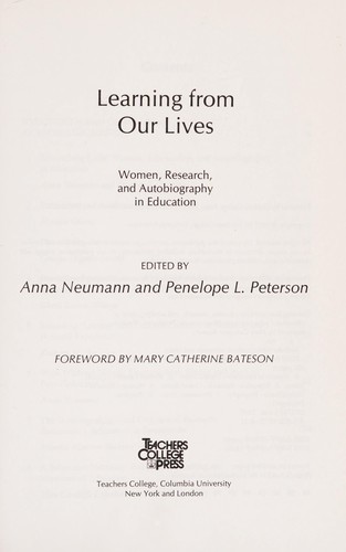 Learning from our lives  : women, research, and autobiography in education