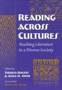 Reading across cultures : teaching literature in a diverse society