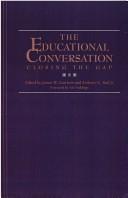 The educational conversation : closing the gap