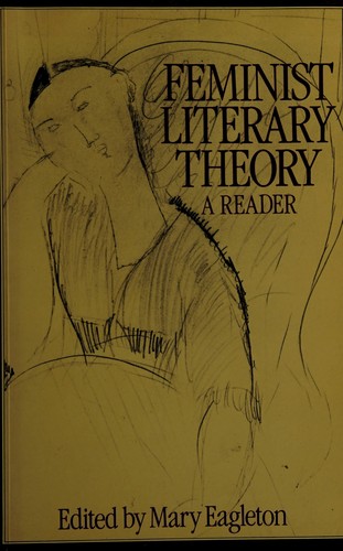 Feminist literary theory : a reader
