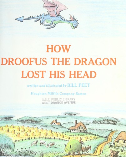 How Droofus the dragon lost his head