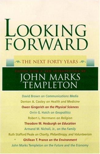 Looking forward  : the next forty years