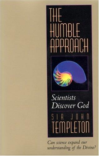 The human approach  : Scientist discover God