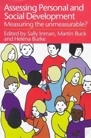 Assessing personal and social development  : measuring the unmeasurable?