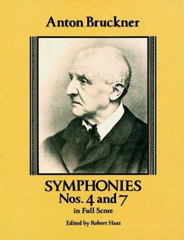 Symphonies nos. 4 and 7