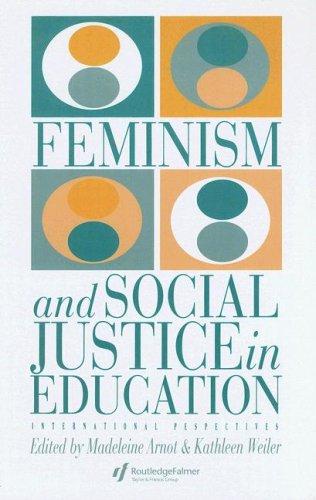 Feminism and social justice in education : international perspectives