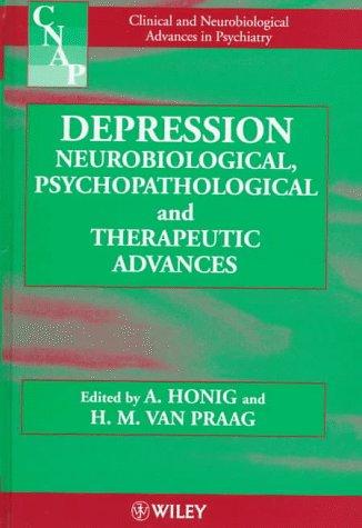 Depression  : neurobiological,psychopathological and therapeutic advances