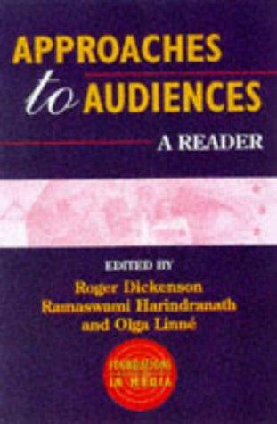 Approaches to audiences  : a reader