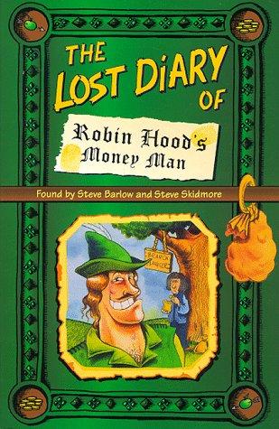 The Lost diary of Robin Hood's money man