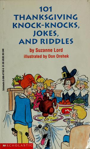 101 Thanksgiving knock-knocks, jokes, and riddles