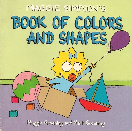 Maggie Simpson's book of colors and shapes